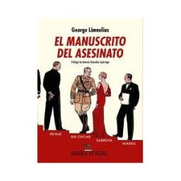 Ediciones Espuela de Plata El Manuscrito Del Asesinato
