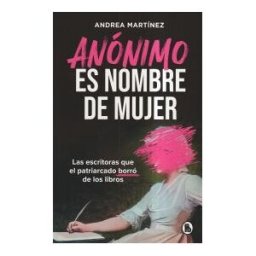 Bruguera Anónimo Es Nombre De Mujer