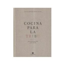 CINCO TINTAS * Cocina Para La Tribu. Recetas Vegetarianas Para Familia
