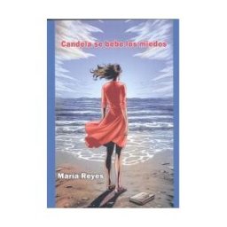 Caibook Candela Se Bebe Los Miedos