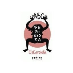 Pollen Edicions (El Tinter SAL) Abc Feminista