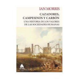 Atico de los Libros Cazadores, Campesinos Y Carbón