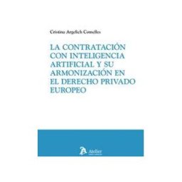 ATELIER MANUALES La Contratacion Con Inteligencia Artificial Y Su Armonizaci