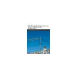 Marcombo Ediciones Técnicas Mantenimiento De Redes Eléctricas Aéreas De Baja Tensión. Certificados De Profesionalidad. Montaje Y Mantenimiento De