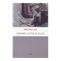 Herder Editorial Gadamer, Lector De Celan