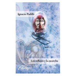 Páginas de Espuma SL Los Reflejos Y La Escarcha