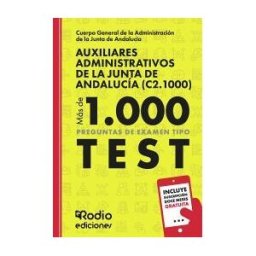 Ediciones Rodio Auxiliares Administrativos Junta De Andalucía 2024. Más De 1.000 Preguntas Tipo Test Para Oposiciones + 1 Año De Test Online