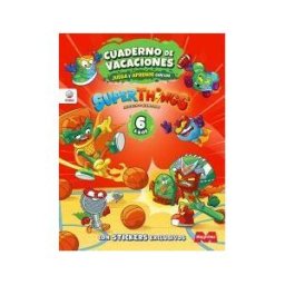 Ediba Europa Eon, S.L. Cuaderno De Vacaciones Juega Y Aprende Superthings Legends Para 6 Años