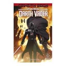 Planeta Cómic Star Wars Darth Vader N 04 Crimson Reign