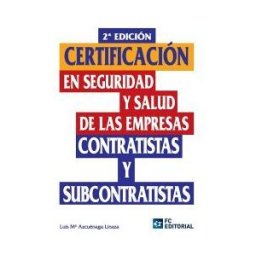 FC Editorial Certificacion En Seguridad Y Salud De Las Empresas Contratistas Y Subcontratistas