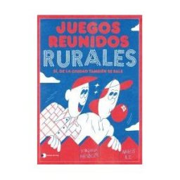 Ediciones Temas de Hoy Juegos Reunidos Rurales
