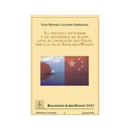 COMARES La Política Exterior Y De Seguridad De Japón Ante El Conflicto Con China Por Las Islas Senkaku/diaoyu