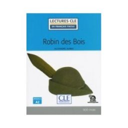CLé INTERNACIONAL Robin Des Bois - Niveau 2/a2 - Livre + Audio Téléchargeable