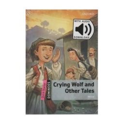 Oxford University Press España, S.A. Dominoes Quick Starter. Crying Wolf And Other Tales Mp3 Pack