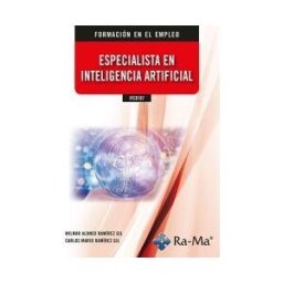 Ra-Ma S.A. Editorial y Publicaciones Ifcd107 Especialista En Inteligencia Artificial
