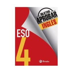 Editorial Bruño Objetivo Aprobar Inglés 4 Eso