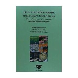 Antonio Madrid Vicente Líneas De Procesado De Hortalizas Ecológicas