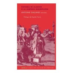 Siruela Historia De Aladino O La Lámpara Maravillosa