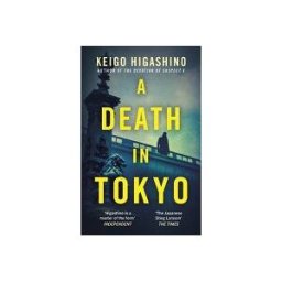 Little, Brown Book Group Limited A Death In Tokyo
