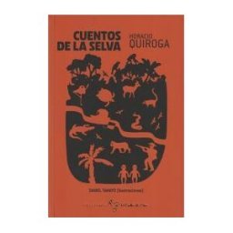 Ediciones El Gallo De Oro Cuentos De La Selva