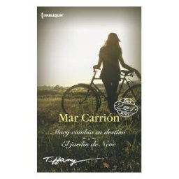 Harlequin Ibérica, S.A. Mary Cambia Su Destino; El Jardín De Neve