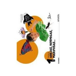 ANAYA EDUCACIóN Abejas, Hormigas, Mariposas... Nivel 1