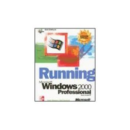 McGraw-Hill Interamericana de España S.L. Running. Guía Completa De Microsoft Windows 2000 Profesional