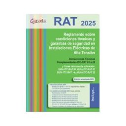 GARCETA Rat. 2025. Reglamento Sobre Condiciones Técnicas Y Garantías De Seguridad En Instalaciones Eléctricas De Alta Tensión