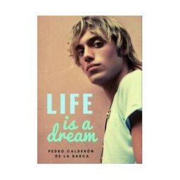 CERVANTES DIGITAL Life Is A Dream