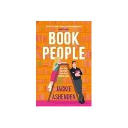 Headline Publishing Group Book People: A Sweet And Spicy, Enemies-to-lovers Bookshop Rom-com!