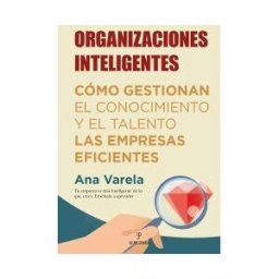 EDITORIAL ALMUZARA Organizaciones Inteligentes