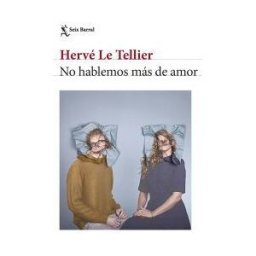 Seix Barral No Hablemos Más De Amor