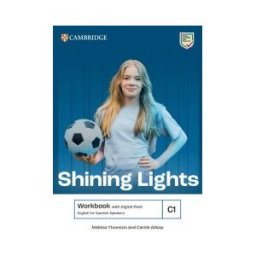 Cambridge University Press Shining Lights C1 Workbook With Digital Pack English For Spanish Speakers