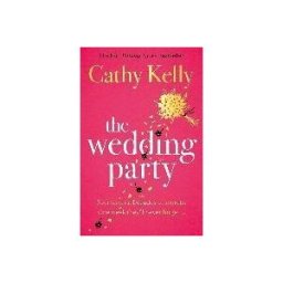 Orion Publishing Group, Limited The Wedding Party: The Number One Irish Bestseller!
