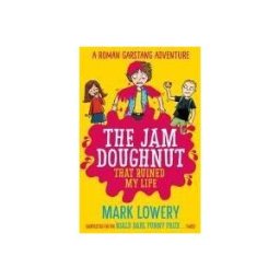 PICCADILLY PRESS Jam Doughnut That Ruined My Life