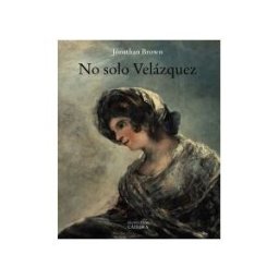 Ediciones Cátedra No Solo Velázquez