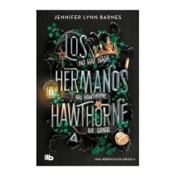 B de Bolsillo Los Hermanos Hawthorne (una Herencia En Juego 4)