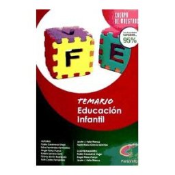 Ediciones Paraninfo, S.A Cuerpo De Maestros De Educación Infantil. Temario