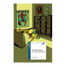 Editorial Tambre (Edelvives) Kumamoto E Os Doce Robóticos