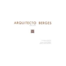 Tinta Blanca Editor Arquitecto Berges, 1891-1939