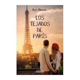 ANAYA INFANTIL Y JUVENIL Los Tejados De París