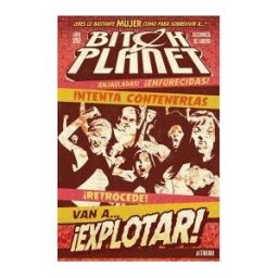 Astiberri Ediciones Bitch Planet 1. Máquina Extraordinaria