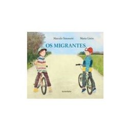 Kalandraka Editora Os Migrantes