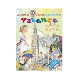 Susaeta Ediciones Guías Infantiles. Valence (francés)