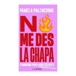 Nube de Tinta No Me Des La Chapa
