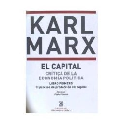 SIGLO XXI EDITORES Capital 1 Critica De La Economia Politica Proceso De Produc