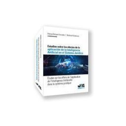 J.M. Bosch Editor Estudios Sobre Los Efectos De La Aplicación De La Inteligencia Artificial En El Sistema Jurídico