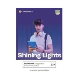Cambridge University Press Shining Lights C1+ Workbook With Digital Pack English For Spanish Speakers