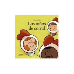 ANAYA INFANTIL Y JUVENIL Los Niños De Corral