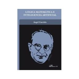 Editorial Dykinson, S.L. Lógica Matemática E Inteligencia Artificial